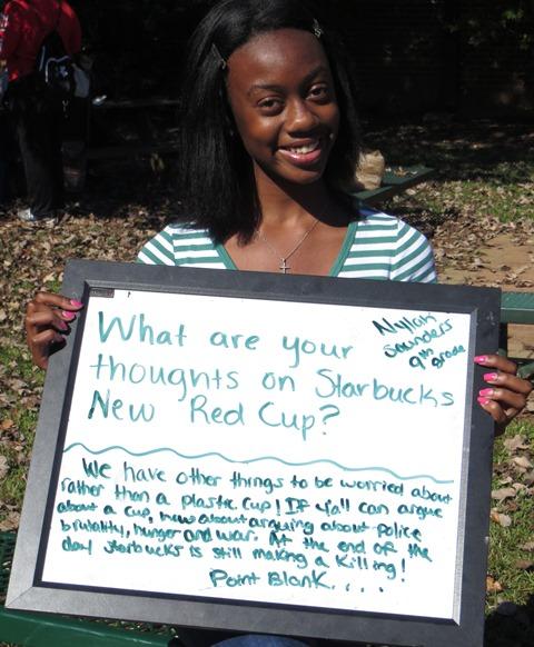 Freshman Nylah Saunders believes there are better things to argue about than the color of a cup.