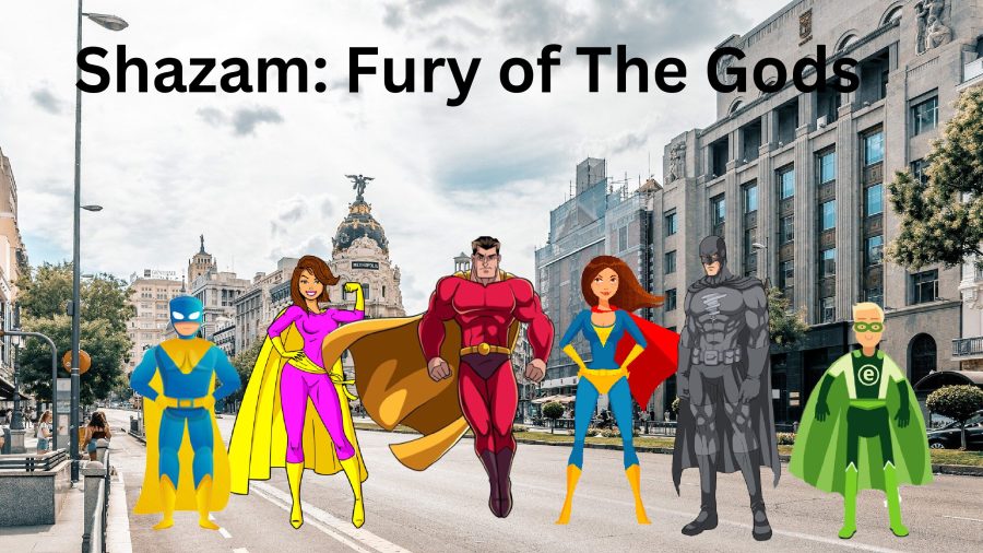 Shazam: Fury of the Gods appears in theatres March 17. Graphic created in Canva by Thomas Olivera-Bueno.